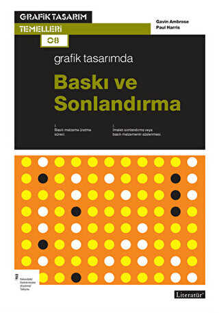 Grafik Tasarımda Baskı ve Sonlardırma - Literatür Yayıncılık