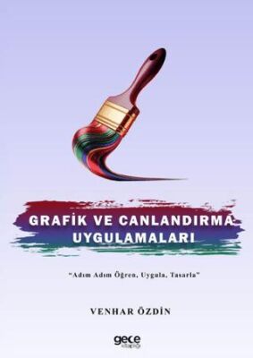 Grafik ve Canlandırma Uygulamaları - 1