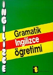 Gramatik İngilizce Öğretimi A Complate English Grammer and Idioms - Toker Yayınları
