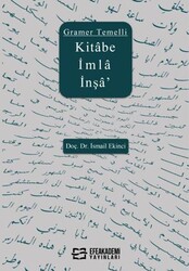 Gramer Temelli Kitabe İmla İnşa - Efe Akademi Yayınları