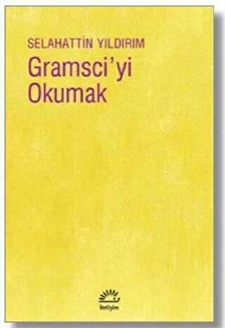 Gramsci`yi Okumak