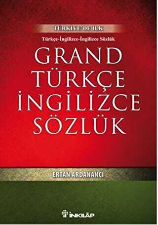 Grand Türkçe İngilizce Sözlük - İnkılap Kitabevi