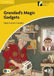 Grandad`s Magic Gadgets: Paperback - Cambridge Yayınları