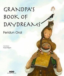 Grandpa`s Book Of Day Dreams - Yapı Kredi Yayınları