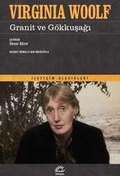 Granit ve Gökkuşağı - İletişim Yayınevi