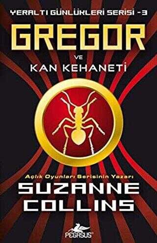 GREGOR VE KAN KEHANETİ - Pegasus Çocuk Yayınları