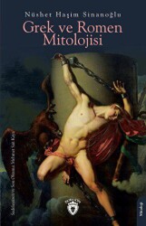 Grek ve Romen Mitolojisi - Dorlion Yayınları