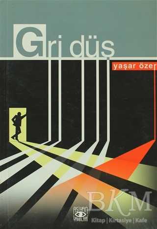 Gri Düş - Aşiyan Yayınları
