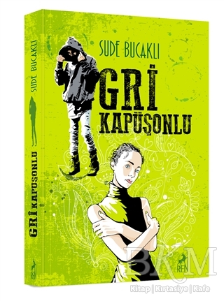 Gri Kapüşonlu - Ren Kitap