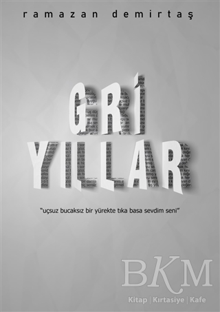 Gri Yıllar - Gürer Yayınları