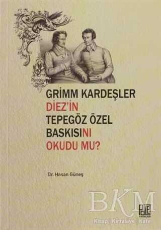 Grimm Kardeşler Diez`in Tepegöz Özel Baskısını Okudu mu? - Palet Yayınları