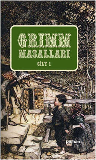Grimm Masalları Cilt: 1 - Pinhan Yayıncılık