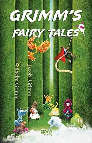 Grimm’s Fairy Tales - Gece Kitaplığı