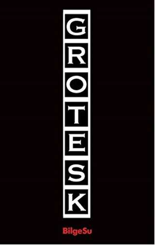 Grotesk - BilgeSu Yayıncılık