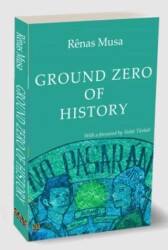 Ground Zero of History - J&J Yayınları