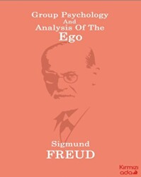 Group Psychology And Analysis Of The Ego - Kırmızı Ada Yayınları