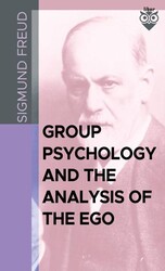 Group Psychology And The Analysis Of The Ego - Liber Publishing
