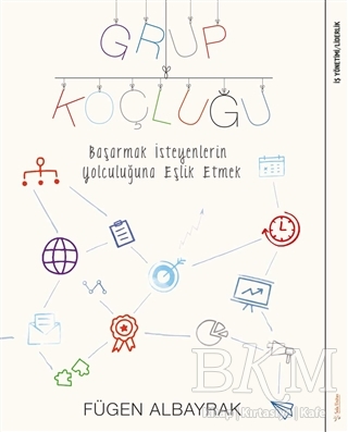 Grup Koçluğu: Başarmak İsteyenlerin Yolculuğuna Eşlik Etmek - Sola Unitas