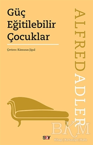 Güç Eğitilebilir Çocuklar - Say Yayınları