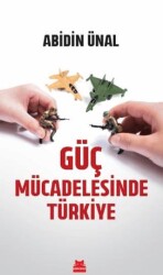 Güç Mücadelesinde Türkiye - Kırmızı Kedi Yayınevi