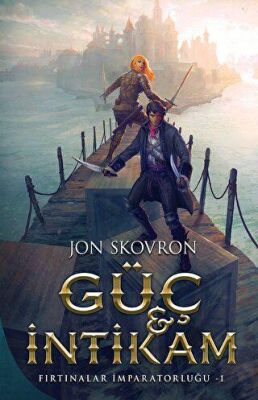 Güç ve İntikam - Fırtınalar İmparatorluğu 1 - 1