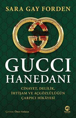 Gucci Hanedanı - Nova Kitap