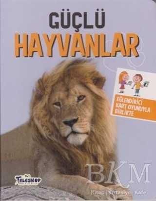 Güçlü Hayvanlar - Teleskop Popüler Bilim