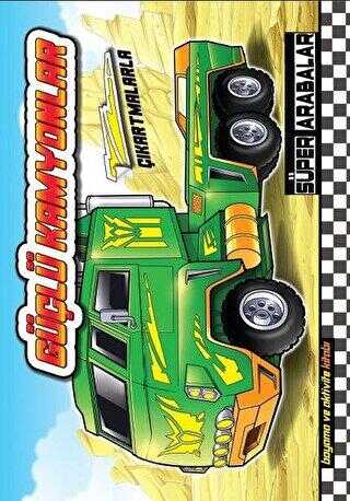 Güçlü Kamyonlar - Süper Arabalar - Revzen Kitap