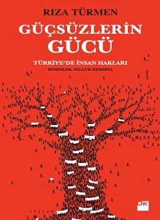 Güçsüzlerin Gücü - Doğan Kitap