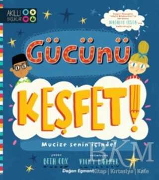 Gücünü Keşfet! - Doğan Egmont Yayıncılık