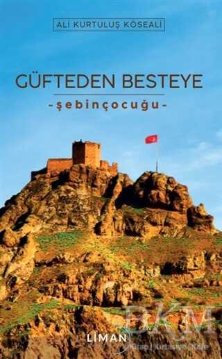 Güfteden Besteye - Liman Yayınevi