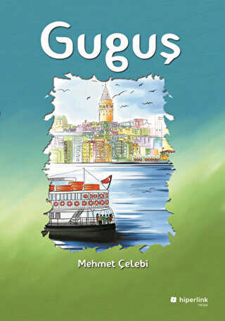 Guguş - Hiperlink Yayınları