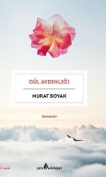 Gül Aydınlığı - Çıra Yayınları