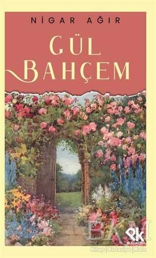 Gül Bahçem - Panu Kitap