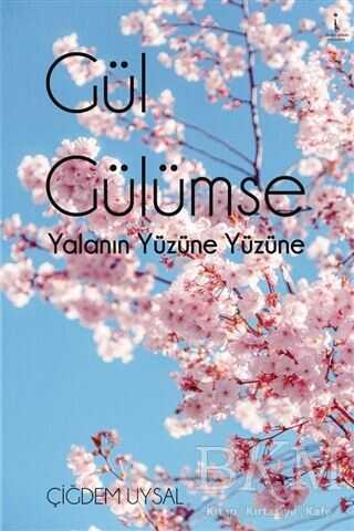 Gül Gülümse - İkinci Adam Yayınları