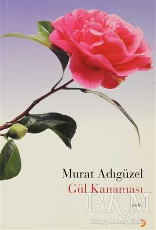 Gül Kanaması - Cinius Yayınları