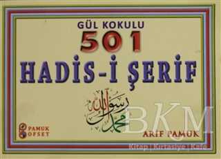 Gül Kokulu 501 Hadis-i Şerif - 1