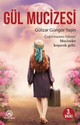 Gül Mucizesi - Mandal Kitap