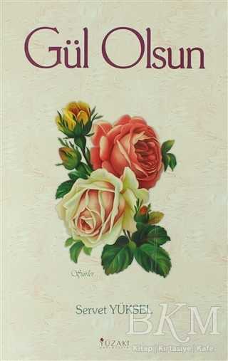 Gül Olsun - Yüzakı Yayıncılık