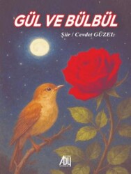 Gül ve Bülbül - Baygenç Yayıncılık