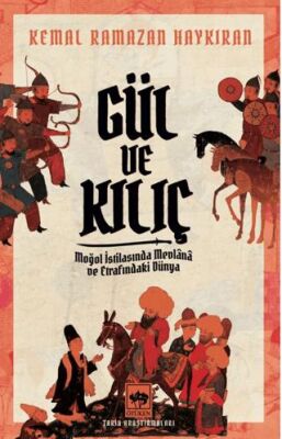 Gül ve Kılıç - 1