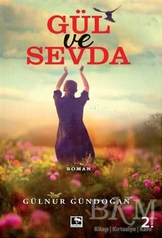 Gül ve Sevda - Çınaraltı Yayınları