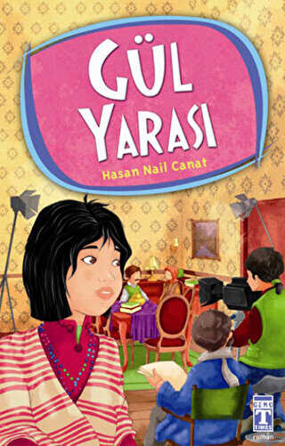 Gül Yarası - İlk Genç Timaş