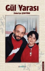 Gül Yarası - Gimsetap Yayınları