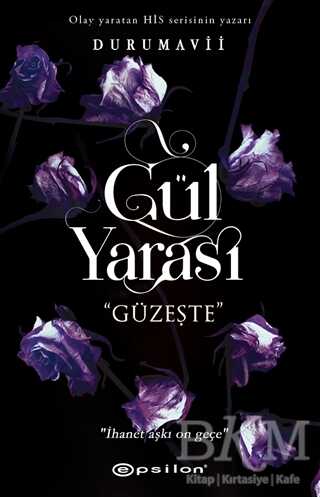 Gül Yarası - Güzeşte - Epsilon Yayınevi
