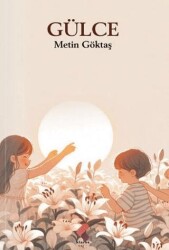 Gülce - Klaros Yayınları