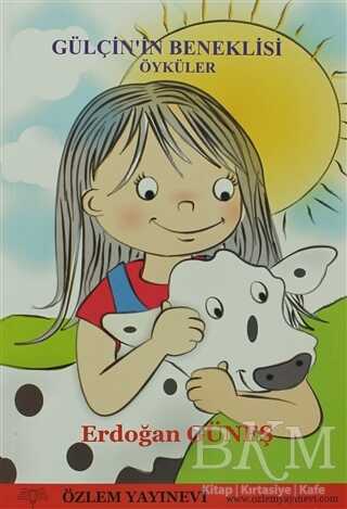 Gülçin’in Beneklisi - Özlem Yayınevi