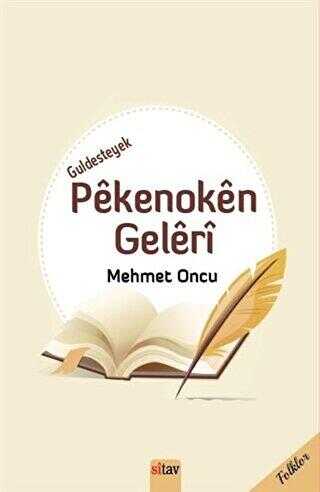 Guldesteyek Pekenoken Geleri - Sitav Yayınevi