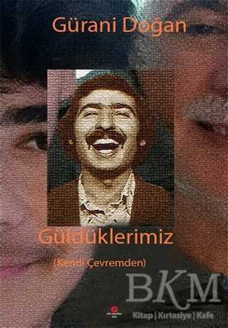 Güldüklerimiz Kendi Çevremden - Can Yayınları (Ali Adil Atalay)