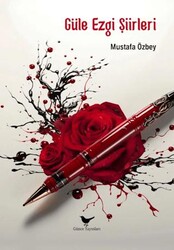 Güle Ezgi Şiirleri - Günce Yayınları